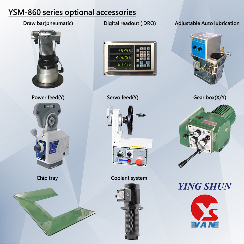 Danh mục phụ kiện tùy chọn máy phay đứng YSM-860S; YSM-860C